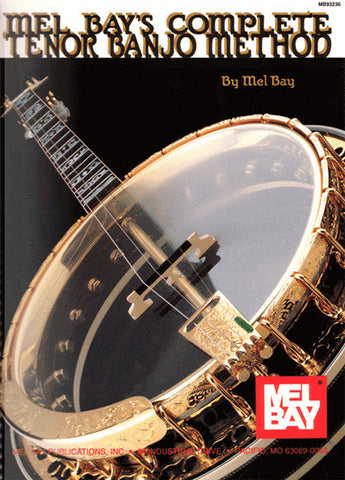 Mel Bay Complete Tenor Banjo Method